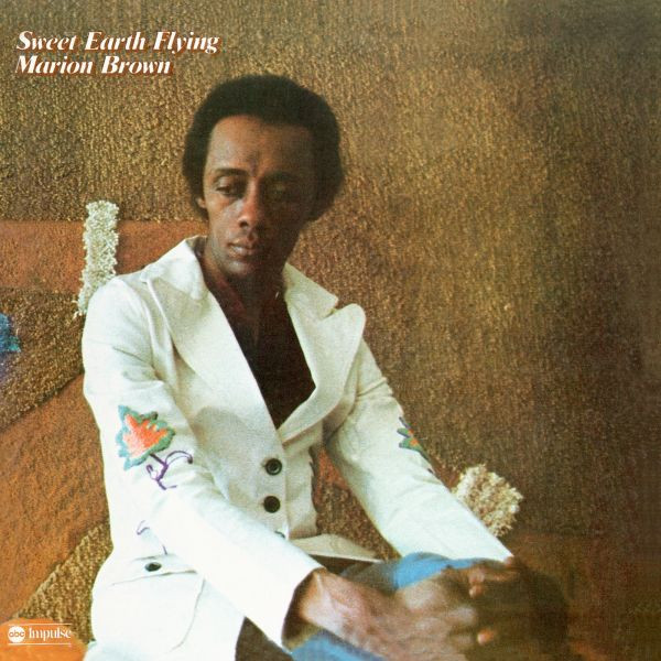 Marion Brown - Sweet Earth Flying | Releases | Discogs