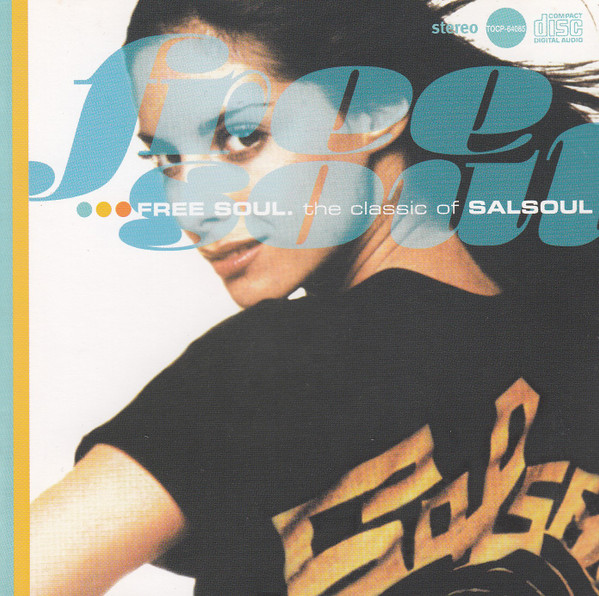 Free Soul. The Classic Of Salsoul (2000, CD) - Discogs