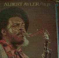 Free jazz / Albert Ayler, saxo | Ayler, Albert. Saxo