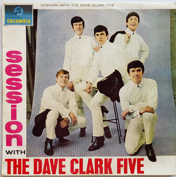 The Dave Clark Five – Session With The Dave Clark Five (1964, Vinyl ...