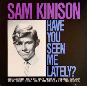 Sam Kinison - Have You Seen Me Lately? album cover