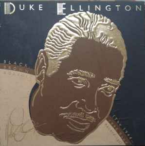 Black, Brown & Beige (The 1944-1946 Band Recordings) - Duke Ellington And His Orchestra