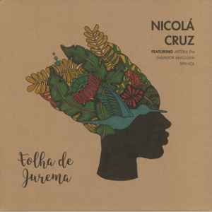 Folha De Jurema - Nicolá Cruz Featuring Artéria FM, Salvador Araguaya, Spaniol