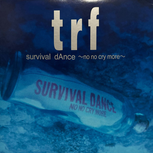 TRF – Survival Dance ~No No Cry More~ (1994, CD) - Discogs
