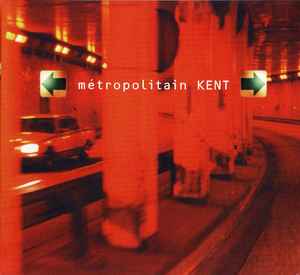 Kent (7) - Métropolitain