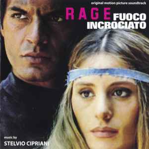 Stelvio Cipriani – Fuoco Incrociato (Rage) (2018, CD) - Discogs