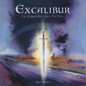 Alan Simon - Excalibur (La Légende Des Celtes)