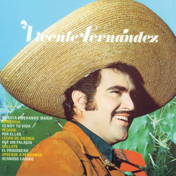 Vicente Fernández – Vicente Fernández (1980, Vinyl) - Discogs