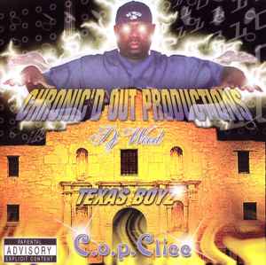 DJ Weed Presents C.O.P. Clicc – Texas Boyz (2002, CD) - Discogs