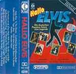 Cover of Hallo Elvis - Die Deutschen Popstars Feiern Eine Legende, 1984, Cassette