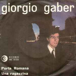 Giorgio Gaber - Porta Romana / Una Ragazzina album cover