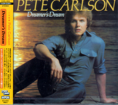 Pete Carlson – Dreamer's Dream (1982, Vinyl) - Discogs