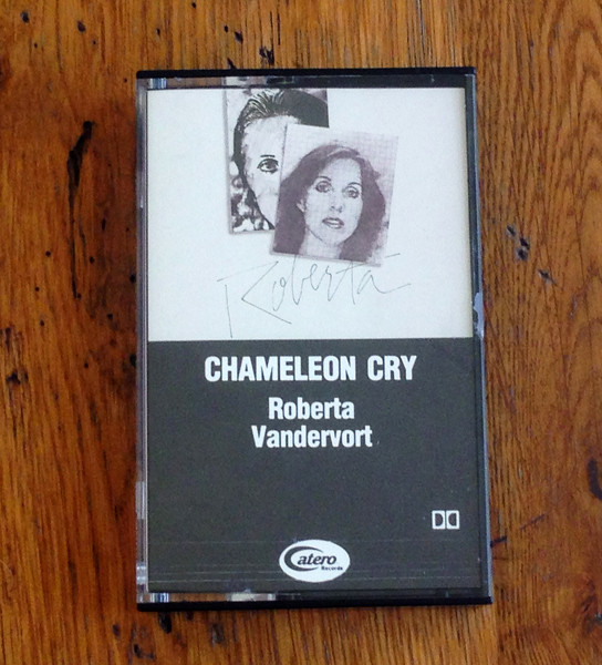 Roberta Vandervort – Chameleon Cry (1983, Vinyl) - Discogs