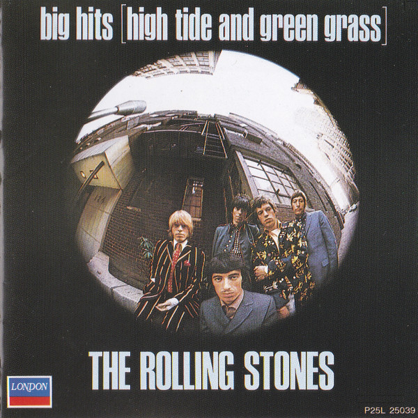 The Rolling Stones u003d ザ・ローリング・ストーンズ – Big Hits [High Tide And Green Grass] u003d  ビッグ・ヒッツ(ハイ・タイド・アンド・グリーン・グラス) (1989