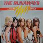The Runaways – Live In Japan (2019, Red, Vinyl) - Discogs