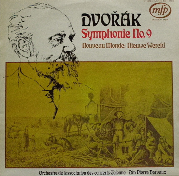 ladda ner album Dvořák - Symphonie No 9 Nouveau Monde Nieuwe Wereld