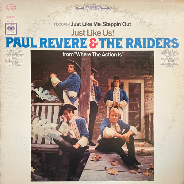 Paul Revere & The Raiders – Just Like Us (1966, Vinyl) - Discogs