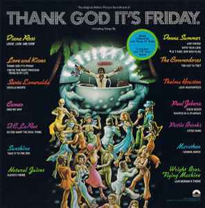 Thank God It's Friday (The Original Motion Picture Soundtrack