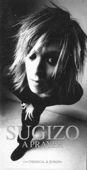 Sugizo – A Prayer (1997, CD) - Discogs