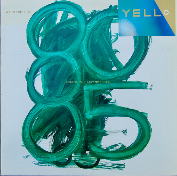 Yello – 1980 - 1985 New Mix In One Go (1986, Vinyl) -