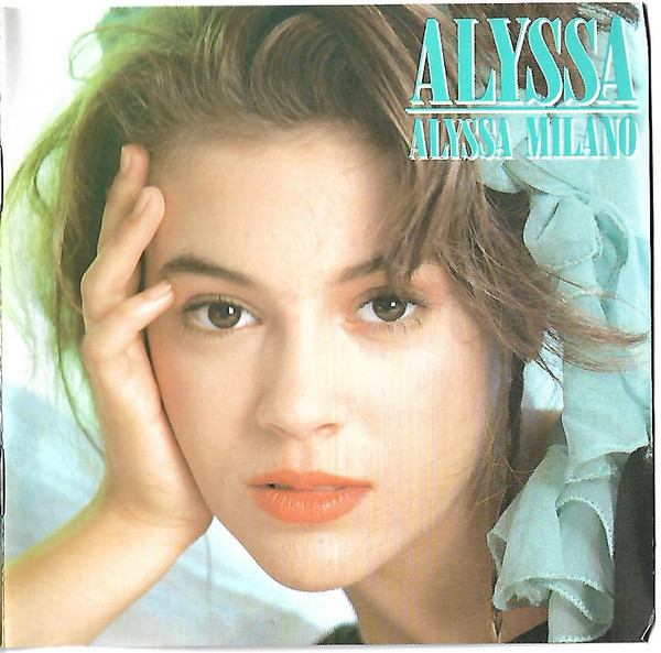 Alyssa Milano u003d アリッサ・ミラノ - Alyssa | Releases | Discogs