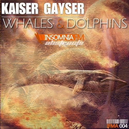 baixar álbum Kaiser Gayser - Whales Dolphins