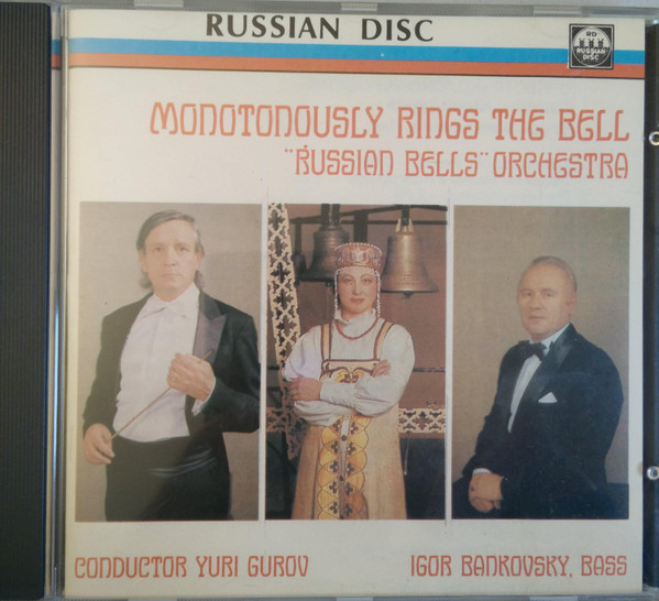 télécharger l'album I Bankovsky & Russian Bells Orchestra - Monotonously Rings The Bell