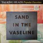 Cover of Sand In The Vaseline - Popular Favorites 1976-1992, 1992, Vinyl