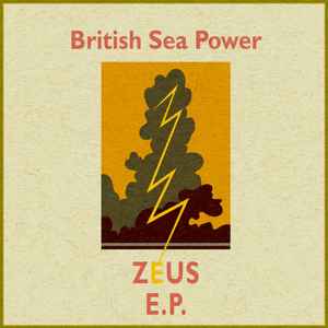 Zeus E.P. - British Sea Power