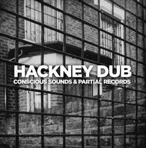 Conscious Sounds - Hackney Dub album cover