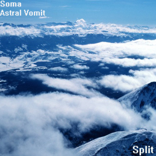 ladda ner album Soma , Astral Vomit - Split