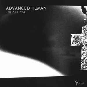 Advanced Human - The Arrival album cover
