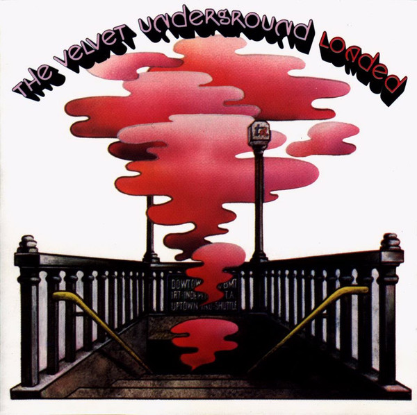 The Velvet Underground – Loaded (CD) - Discogs