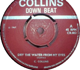 baixar álbum C Collins - Dry The Water From My Eyes Im A Fool For You