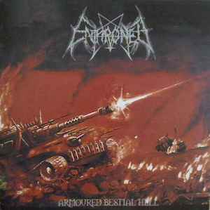 Pochette de l'album Enthroned - Armoured Bestial Hell