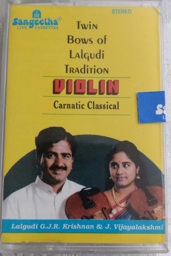 ladda ner album Download Lalgudi G J R Krishnan & Lalgudi Vijayalakshmi - Twin Bows Of Lalgudi Tradition album