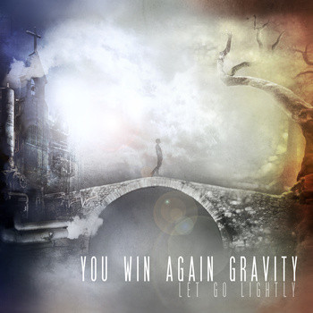 descargar álbum You Win Again Gravity - Let Go Lightly