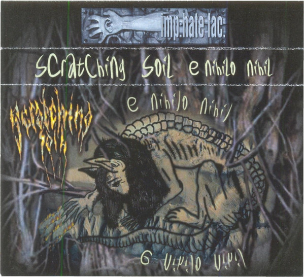 lataa albumi Scratching Soil - E Nihilo Nihil