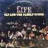 Sly And The Family Stone* - Life