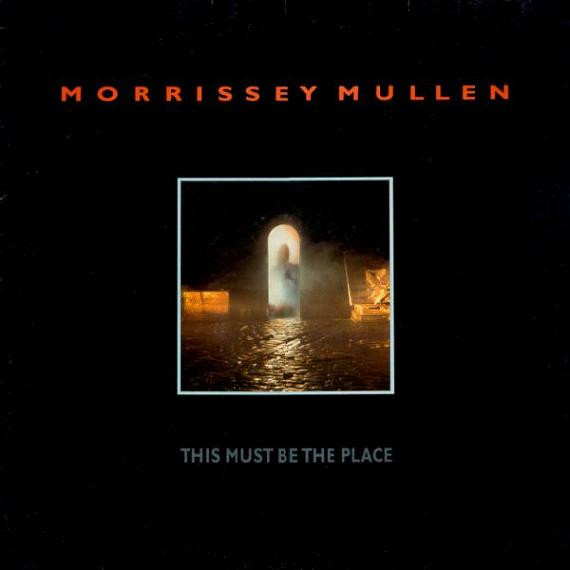 Morrissey Mullen – This Must Be The Place (1985, CD) - Discogs