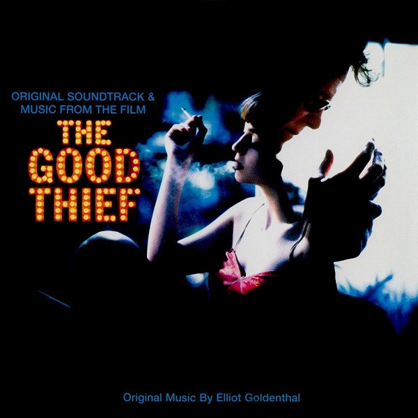 ladda ner album Various - The Good Thief Original Soundtrack Music From The Film