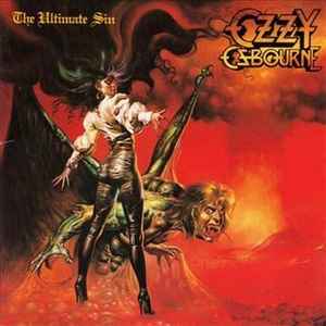 Ozzy Osbourne – The Ultimate Sin (1986, Vinyl) - Discogs