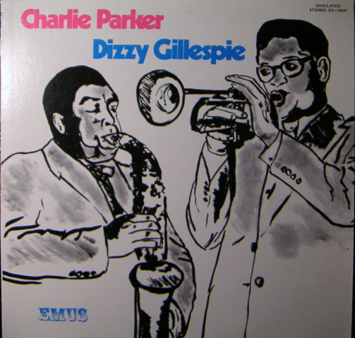 Charlie Parker Dizzy Gillespie (Vinyl) - Discogs