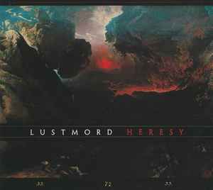 Lustmord - Heresy album cover