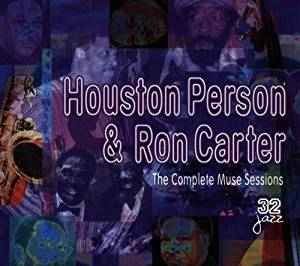 Houston Person, Ron Carter – The Complete Muse Sessions (1997, CD