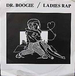 Dr. Boogie – Ladies Rap (1988, Vinyl) - Discogs