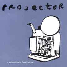 Various - Projector: Another Studio Compilation album cover
