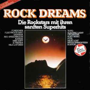 Rock Dreams - Die Rockstars Mit Ihren Sanften Superhits (Vinyl, LP, Compilation, Stereo)en venta