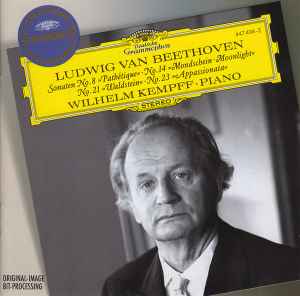 Sonaten No. 8 »Pathétique« · No. 14 »Mondschein · Moonlight« · No. 21 »Waldstein« · No. 23 »Appassionata« - Ludwig van Beethoven - Wilhelm Kempff
