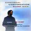 Lee Hoiby, Peter Stewart - Continual Conversation With A Silent Man (Songs Of Lee Hoiby)